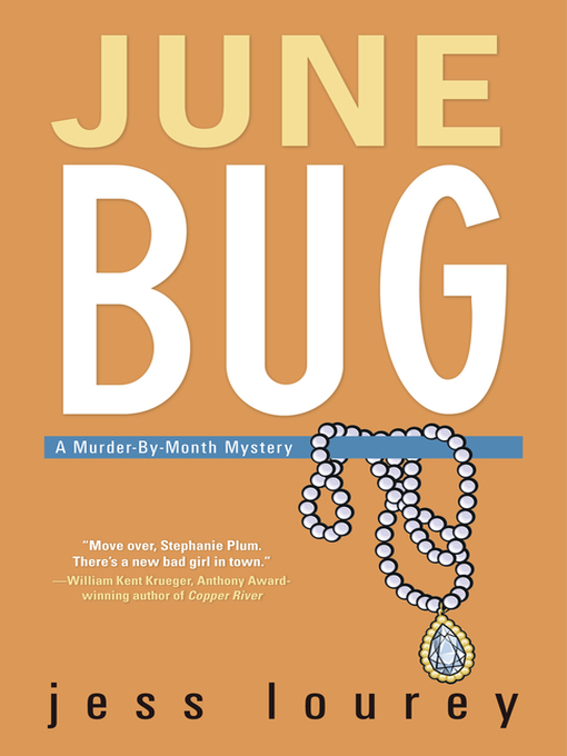 Title details for June Bug by Jess Lourey - Available